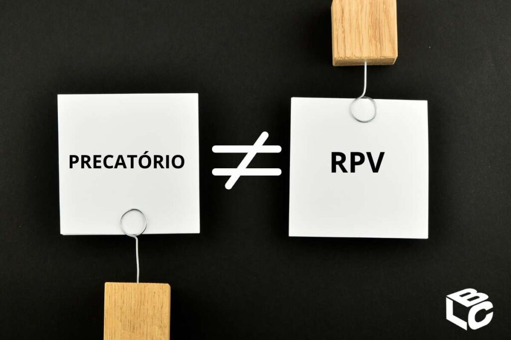 Diferença entre rpv e precatório e quando são pagos